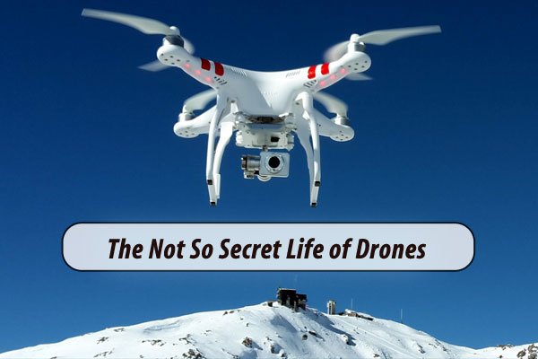 20151028-The-Not-So-Secret-Life-of-Drones